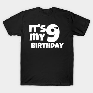 It's My 9th Birthday T-Shirt